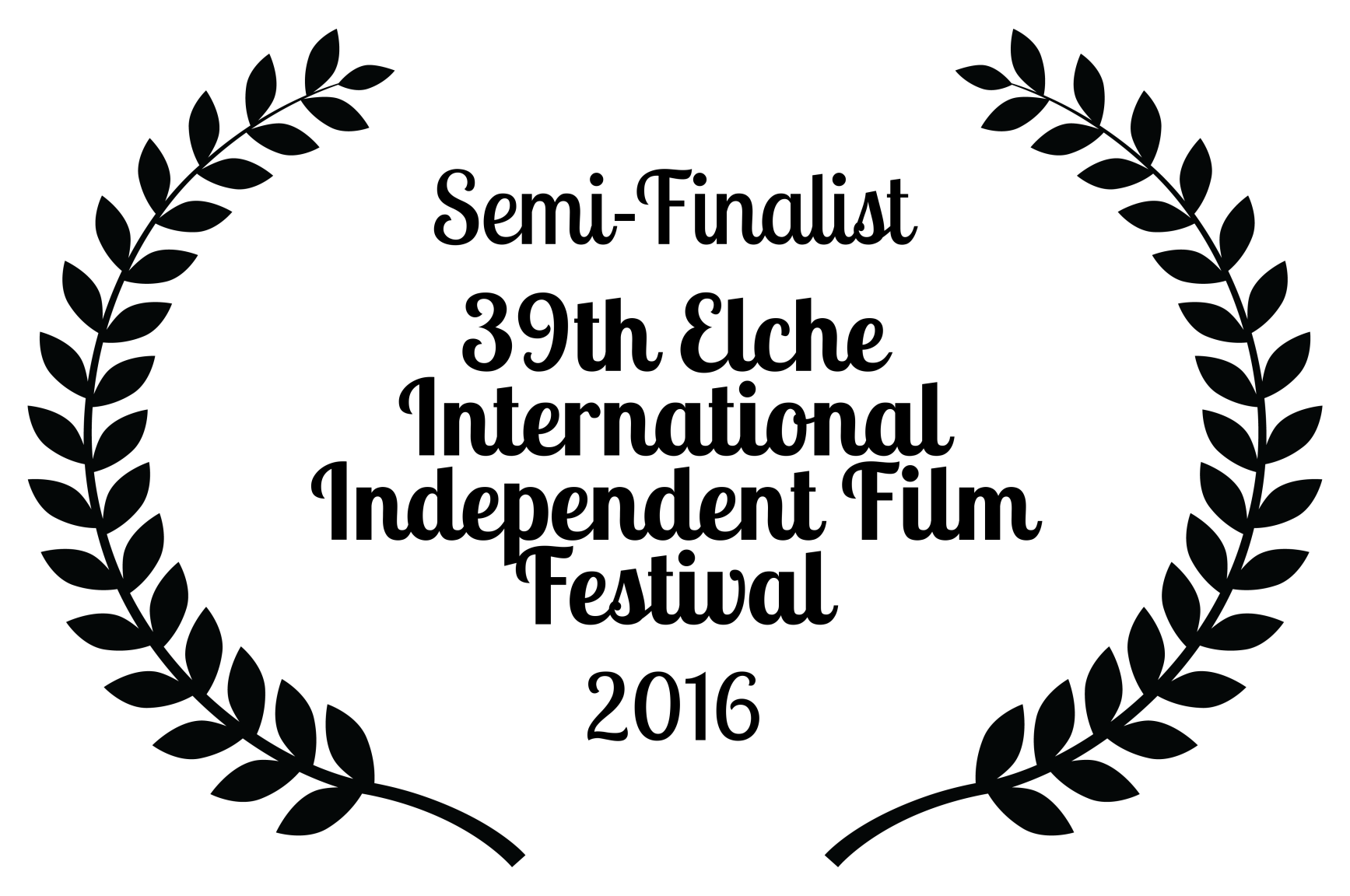 Semi-Finalist 39th Elche International Independent Film Festival 2016